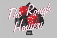 roughhousers